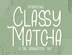 Classy Matcha font