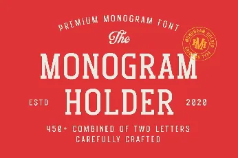 Monogram Holder font