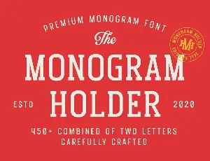 Monogram Holder font