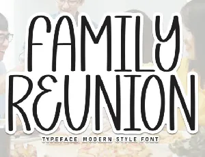 Family Reunion Display font