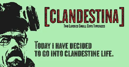 CLANDESTINA font