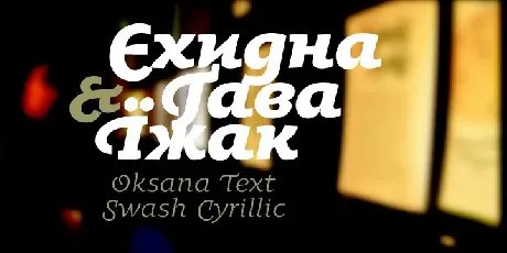 Oksana + OksanaTextSwash font