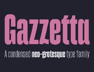 Gazzetta Family font