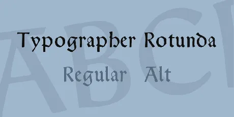 Typographer Rotunda font