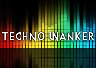 Techno Wanker font