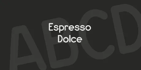 Espresso Dolce font