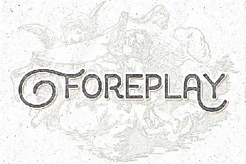 Foreplay Display font