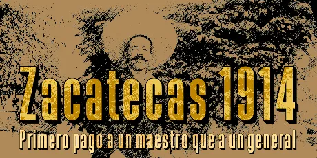 Zacatecas 1914 font