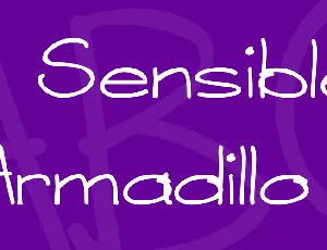 A Sensible Armadillo font