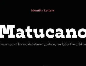 Matucano v0.5 Family font