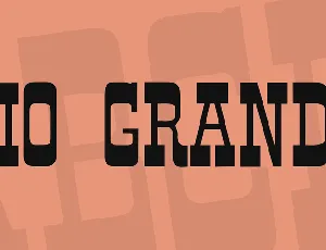 Rio Grande font