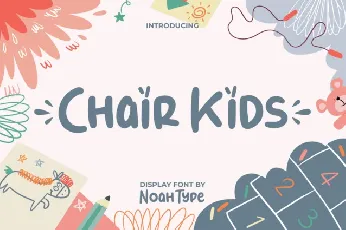 Chair Kids Display font