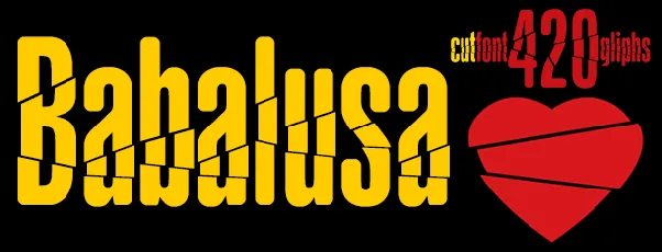 Babalusa Cut font