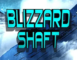 Blizzard Shaft Display font