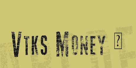 Vtks Money 2 font