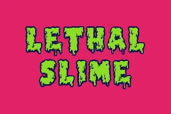 Lethal Slime font