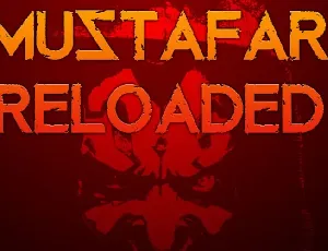 Mustafar Reloaded font