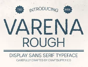 Varena Rough font