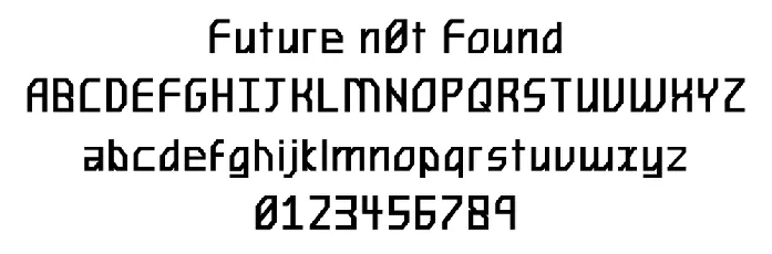 Future n0t Found font