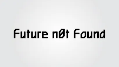 Future n0t Found font