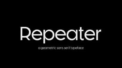 Repeater Sans Serif font