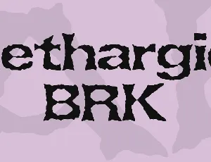 Lethargic BRK font