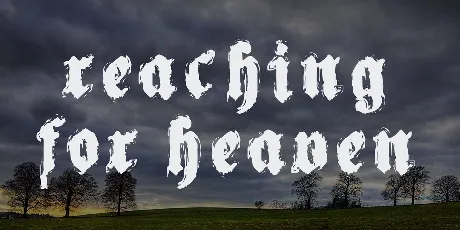 Reaching for Heaven font