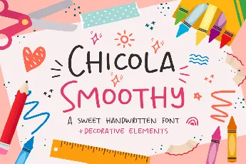 Chicola Smoothy font