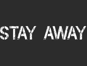 Stay Away Demo font