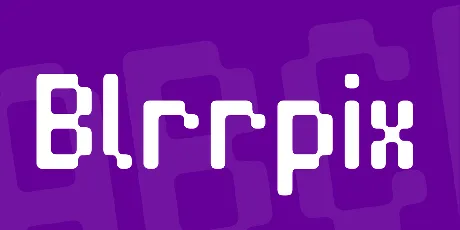 Blrrpix font