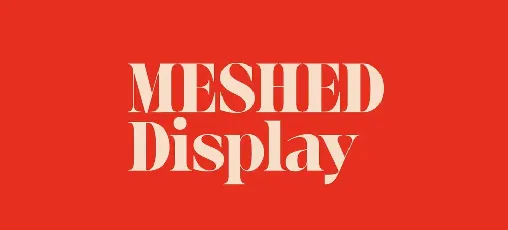 Meshed Display Family font