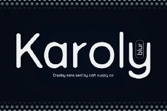 Karoly Blur font