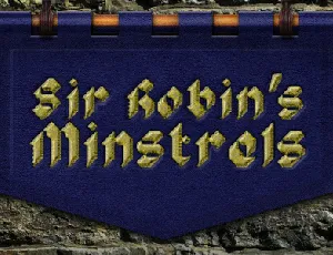 Sir Robin's Minstrels font