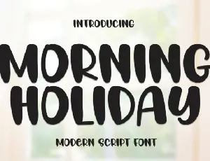 Morning Holiday Display font