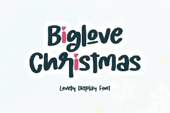 Biglove Christmas - Personal Us font