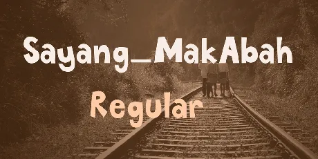 Sayang_MakAbah font