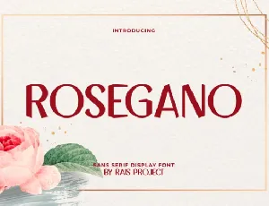 Rosegano font