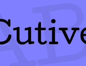 Cutive font