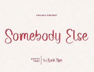 Somebody Else font