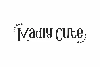 Madly Cute font