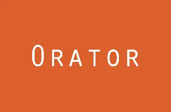 Orator Family font