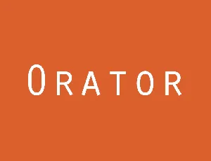 Orator Family font