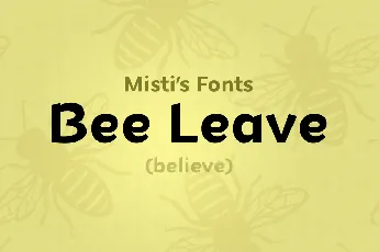 Bee Leave font