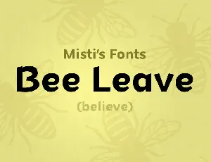 Bee Leave font