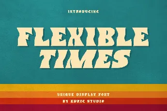 Flexible Times font