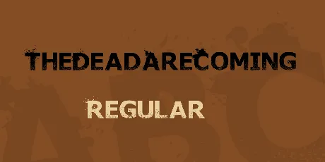 TheDeadAreComing font