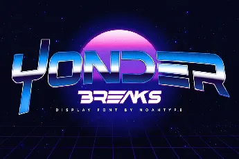 Yonder Breaks Demo font