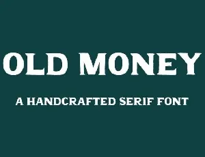 Old Money Display Serif font