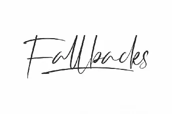 Fallbacks Signature font