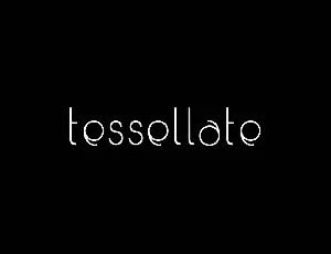 Tessellate font